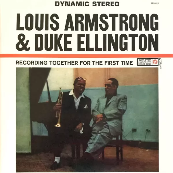 Пластинка Louis Armstrong & Duke Ellington – Recording Together For The First Time
