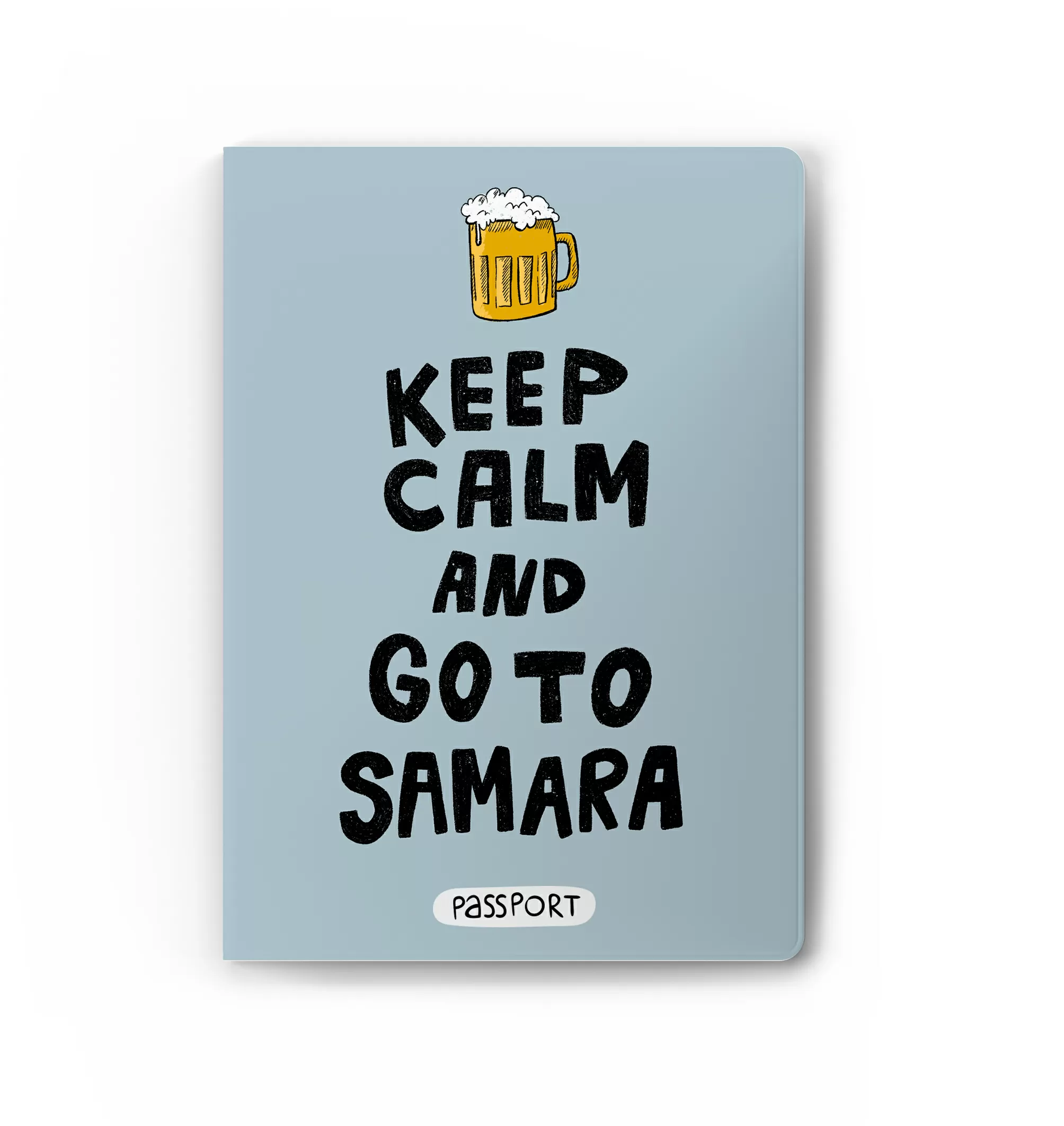 Обложка на паспорт Keep calm and go to Samara