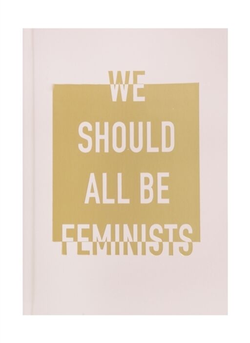Блокнот We should all be feminists